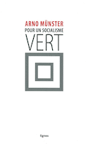 Pour un socialisme vert